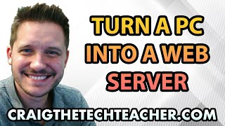 How To Turn A Computer Into A Web Server To Build Websites (2022)
