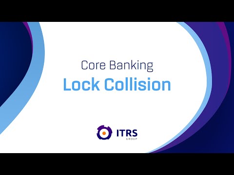 How do I know if I have a Lock Collision in my Temenos Transact Application?