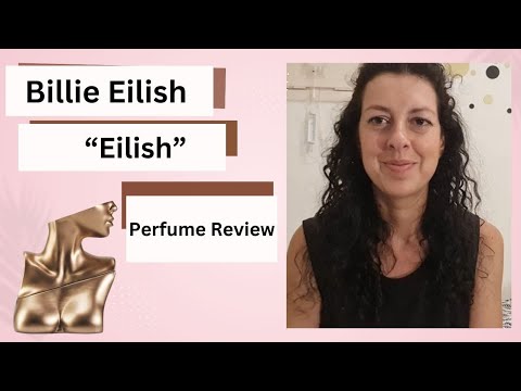 Billie Eilish Perfume Review "Eilish" Vanilla Goodness Affordable New Obsession Unlocked