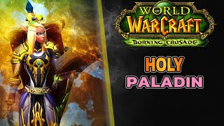Holy Paladin Guide TBC | Burning Crusade