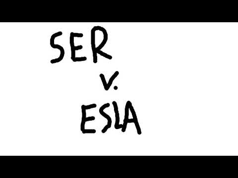 Ser vs esla