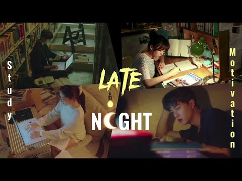 🌛Late night study motivation(Part-2) |Kdrama+Cdrama|