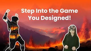 Step Into the Game You Design #summer #gamedesign #stem