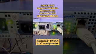 Master DASAN OLT with Technical Hakim | Dasan Olt configuration #dasan #dasanolt