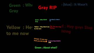 Who Killed Gray #colorsfortoddlers #no