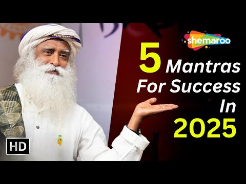 5 Mantras For Success In 2025 | Sadhguru