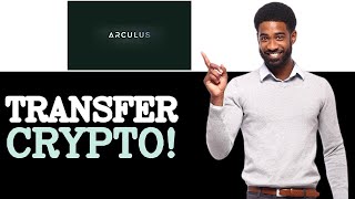 How To Transfer Crypto To Arculus Wallet (2025)