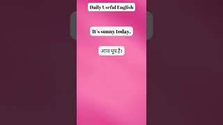 Daily English sentence || Daily Useful Sentence in Hindi || Spoken English || English Speaking