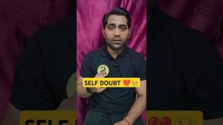 self doubt and Exam connection 💔🥺#shorts #uppcs #uppsc2025 #uppsc #gyansir #beo #roaro