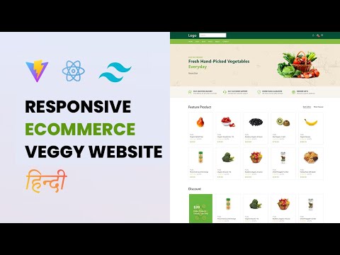 Creating a Responsive eCommerce Veggy Website with React and Tailwind CSS | Hindi Tutorial