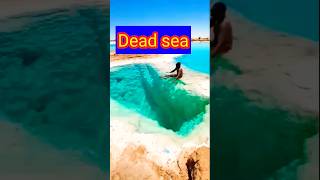 Dead sea history | dead sea floating | dead sea jordan | salt sea #shorts #deadsea #jordan