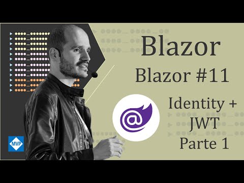 Série: Blazor #11 - Autenticação em aplicações Blazor WebAssembly - JWT + Identity - Part 1