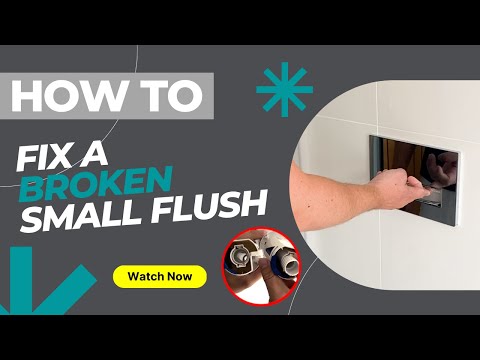 How to Fix a Broken Small Flush on a Concealed Cistern Toilet - Small Flush Button Not Working