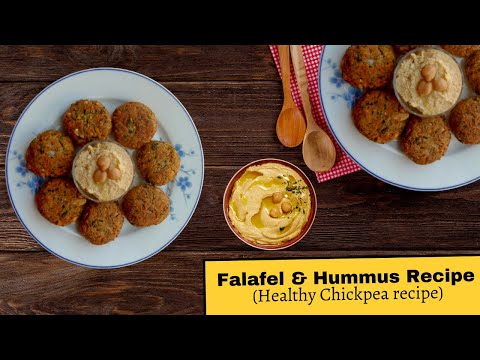 Falafel & Hummus Recipe | Healthy Chickpeas Recipe | How to make Falafel | Falafel Warp | Hummus dip