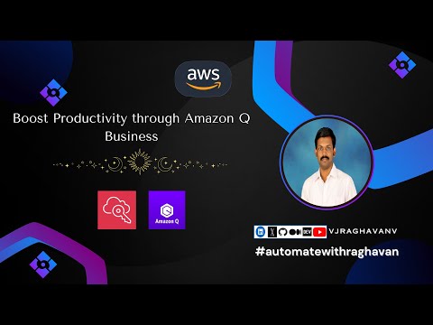 Amazon Q Business - How to create an Application with Amazon Q & how to chat through a bot assistant