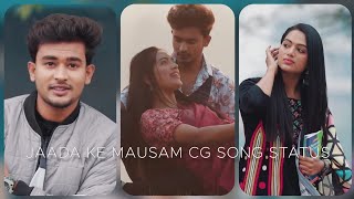 JAADA KE MAUSAM CG SONG STATUS | RISHIRAJ PANDEY🎙️MONIKA VERMA | ANJALEE SHUKLA & NITIN DESHMUKH