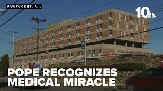 Pope Leo XIV recognizes medical miracle in Rhode Island
