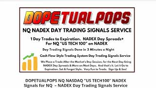 DOPETUALPOPS NQ NASDAQ “US TECH100” NADEX Signals for NQ  – NADEX Day Trading Signals Service Review