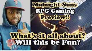 RPG Gaming Preview!   Midnight Suns!    Midnight Suns Trailer! Will the Strategy RPG be a Good one?