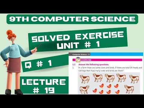 In a farm there are some cows and birds.. | Solved Exercise | Q 1| 9th computer science chap 1
