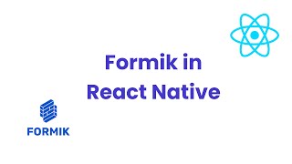 React native - Building and Validating Forms with Formik & Yup