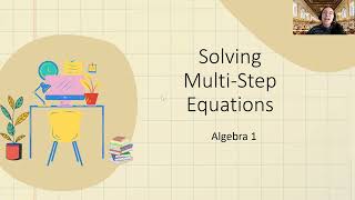 Solving Multistep Equations | Algebra 1