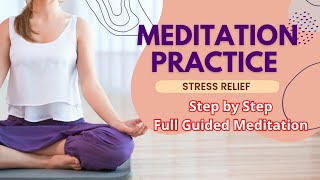 Meditation Practice for Stress relief | Relaxing Music for Meditation | Meditation for wellbeing 