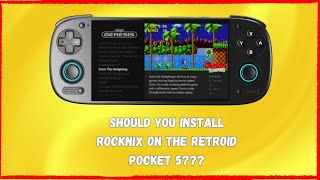 RockNix on Retroid Pocket 5: Should You Make the Switch? A Guide to Benefits and Drawbacks.