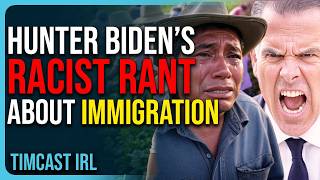 Hunter Biden DEMANDS Illegal Immigrants CLEAN His Floors In UNHINGED RANT, Democrats Love Slaves