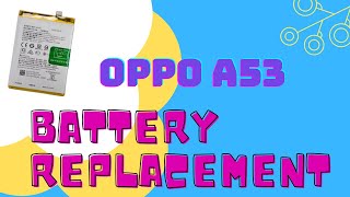 OPPO A53 Battery Replacement | How to Change OPPO A53 Battery Easily #oppoa53 #battery #repair