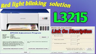 Epson L3215 Red Light Blinking Solution    #L3210 #L3200 #l380 #L3216 red Light Blinking Solution 