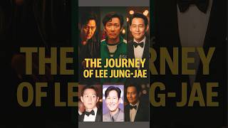 Lee Jung-jae: From Seoul’s Streets to Global Stardom 🇰🇷 #Shorts