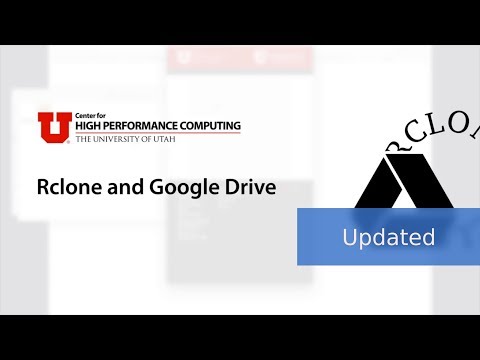 Rclone and Google Drive on CHPC Resources (Updated)