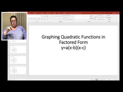 Graphing Quadratic Functions in Factored Form (PART  1/2) Interpreted