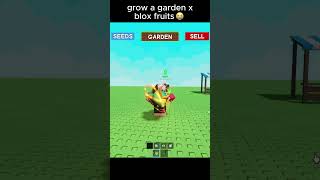 Grow a Garden x Blox Fruits 😭😭 #bloxfruit #bloxfruits