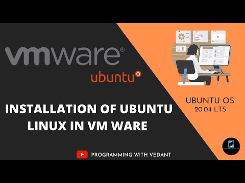 Installation of Linux in VMWare | Ubuntu OS 20.04LTS | 2021