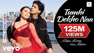 Tumhi Dekho Naa Full Video - KANK|Shahrukh Khan, Rani Mukherjee|Sonu Nigam, Alka Yagnik