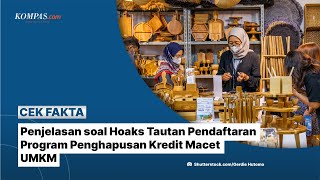 Penjelasan soal Hoaks Tautan Pendaftaran Program Penghapusan Kredit Macet UMKM