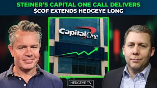 Steiner’s Capital One Call Delivers — $COF Extends Hedgeye Long