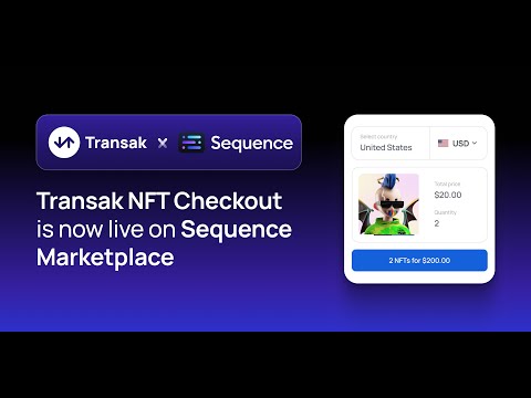 Transak NFT Checkout is now available on Sequence Marketplace Solutions