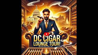 DC’s Best Cigar Lounges & Epic Smoke Reviews: 8 Must-Visit Spots for Aficionados