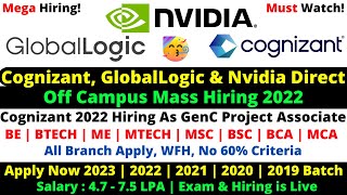 Cognizant 2022 Hiring As GenC - Project Associate Role 6.5LPA | GlobalLogic, Nvidia Recruitment 2022