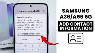 How to Add Contact Information in Samsung A36/A56