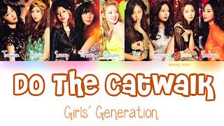 Girls' Generation (少女時代) - Do the Catwalk Lyrics