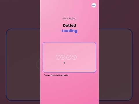 Dotted Loading With React Js and SCSS | SuperCodingBits #coding #reactjs #supercodingbits #scss #css