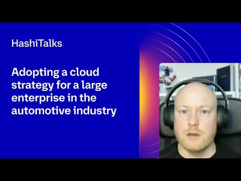 Adopting a cloud strategy for a large enterprise in the automotive industry