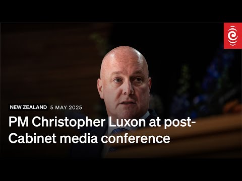 Prime Minister Christopher Luxon at post-Cabinet media conference | RNZ