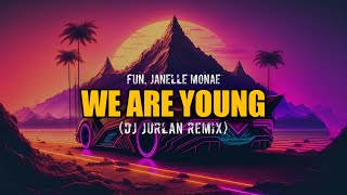 We Are Young Remix ( DjJurlan Remix ) [Official Visualizer]