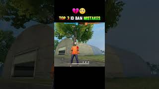 Free Fire ID Ban Mistakes 🥺 #shorts