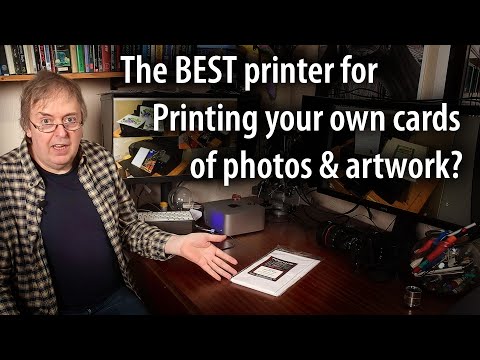 The best printer for cards of artwork & photos? What about cheaper inks?  Printers for cardstock